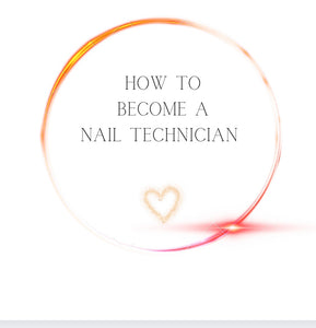 How to become a nail technician 